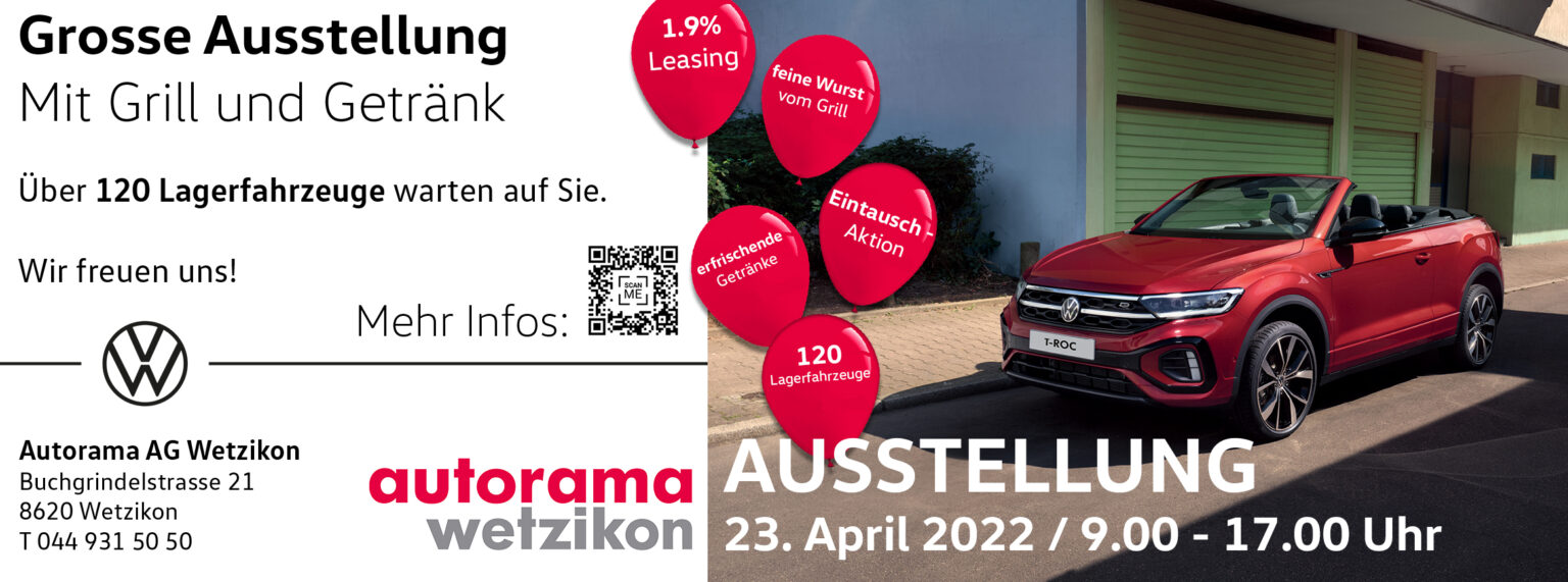 Ausstellungs-Samstag 23. April 2022 - Autorama AG Wetzikon
